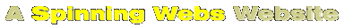 A Spinning Webs Website